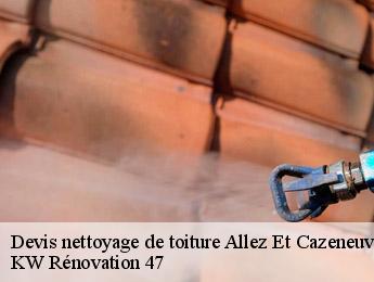 Devis nettoyage de toiture  allez-et-cazeneuve-47110 KW Rénovation 47